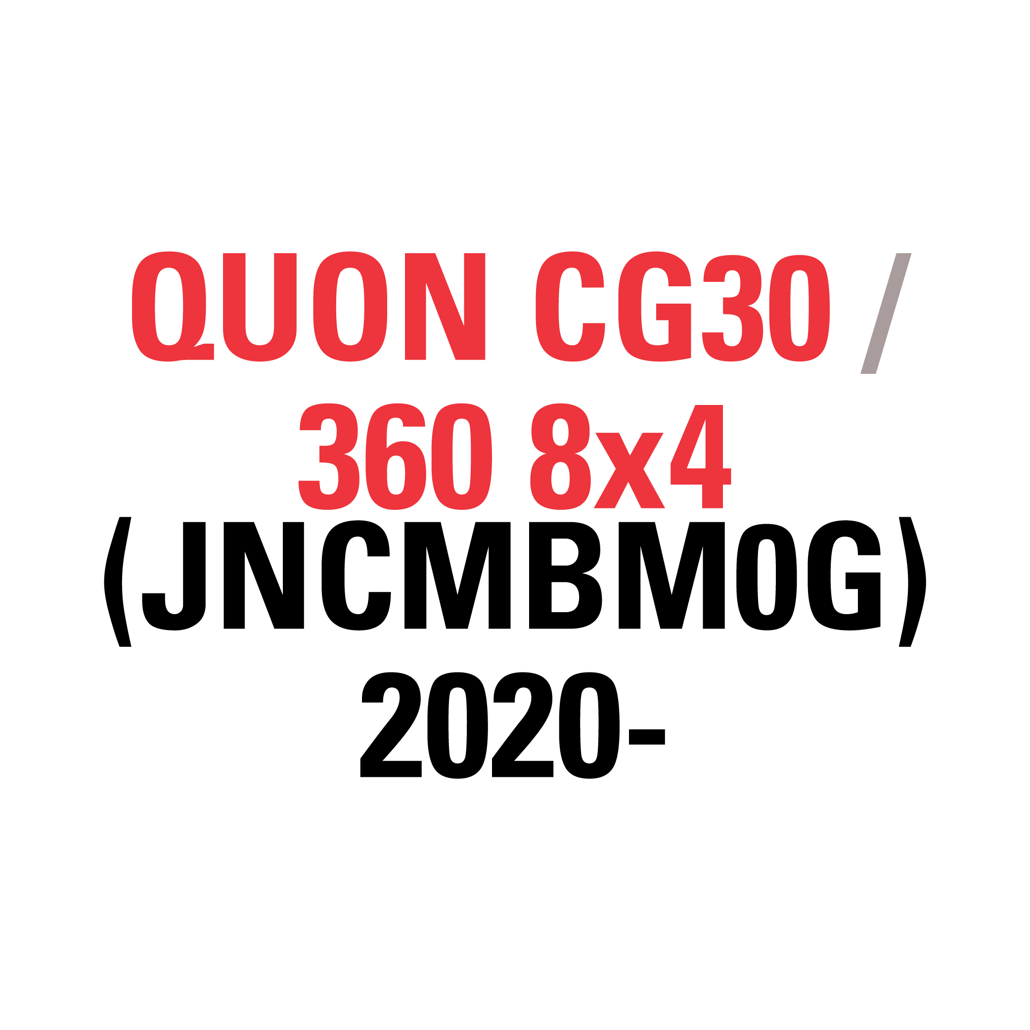 QUON CG30 360 8x4 (JNCMBM0G) 2020-